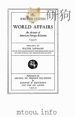THE UNITED STATES IN WORLD AFFAIRS 1932 1933 PDF电子版封面