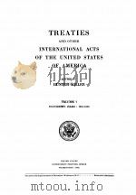 TREATIES AND OTHER INTERNATIONAL ACTS OF THE UNITED STATES OF AMERICA VOLUME 7（1942 PDF版）
