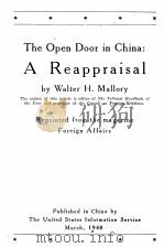 THE OPEN DOOR IN CHINA:A REAPPRAISAL 1948 PDF电子版封面 WALTER H. MALLORY