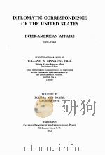 DIPLOMATIC CORRESPONDENCE OF THE UNITED STATES 1831-1860 VOLUME 2（1932 PDF版）