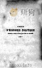 COURS D‘ECONOMIE POLITIQUE 5-6 1907 PDF电子版封面 C. COLSON
