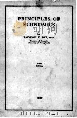 PRINCIPLES OF ECONOMICS 1939 PDF电子版封面 RAYMOND T. BYE