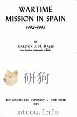 WARTIME MISSION IN SPAIN 1942-1945（1945 PDF版）