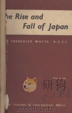 THE RISE AND FALL OF JAPAN 1945 PDF电子版封面
