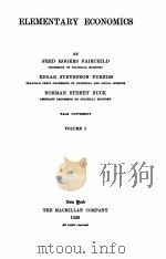 ELEMENTARY ECONOMICS VOLUME 1（1928 PDF版）