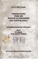 VORLESUNGEN UBER DIE POLITISCHE OKONOMIE DES KAPITALISMUS TEIL VII 1955 PDF电子版封面