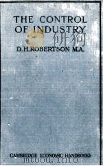 THE CONTROL OF INDUSTRY（1924 PDF版）