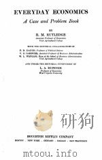 EVERYDAY ECONOMICS A CASE AND PROBLEM BOOK（1929 PDF版）