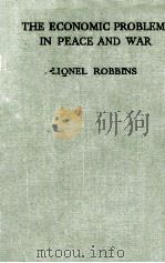 THE ECONOMIC PROBLEM IN PEACE AND WAR 1947 PDF电子版封面