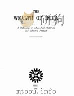 THE WEALTH OF INDIA RAW MATERIALS VOL. I 1948 PDF电子版封面