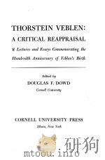 THORSTEIN VEBLEN: A CRITICAL REAPPRAISAL（1958 PDF版）