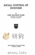 SOCIAL CONTROL OF BUSINESS（1926 PDF版）