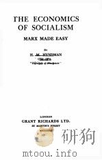 THE ECONOMICS OF SOCIALISM MARX MADE EASY PDF电子版封面 H.M. HYNDMAN