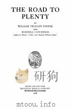 THE ROAD TO PLENTY（1928 PDF版）