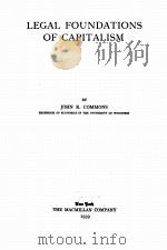 LEGAL FOUNDATIONS OF CAPITALISM 1939 PDF电子版封面 JOHN R.COMMONS
