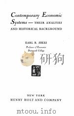 CONTEMPORARY ECONOMIC SYSTEMS-THEIR ANALYSIS AND HISTORICAL BACKGROUND（1940 PDF版）