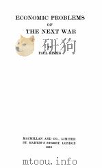 ECONOMIC PROBLEMS OF THE NEXT WAR（1939 PDF版）