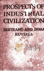 THE PROSPECTS OF INDUSTRIAL CIVILIZATION（1923 PDF版）