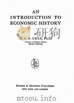 AN INTRODUCTION TO ECONOMIC HISTORY（1922 PDF版）