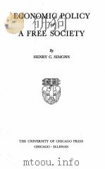 ECONOMIC POLICY FOR A FREE SOCIETY（1948 PDF版）