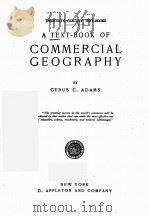 A TEXT-BOOK OF COMMERCIAL GEOGRAPHY（1918 PDF版）