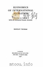 ECONOMICS OF INTERNATIONAL MIGRATION（1958 PDF版）