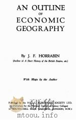 AN OUTLINE OF ECONOMIC GEOGRAPHY（1932 PDF版）