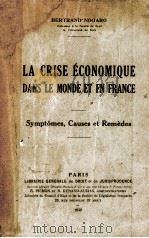 LA CRISE ECONOMIQUE DANS LE MONDE ET EN FRANCE 1936 PDF电子版封面