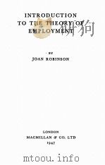 INTRODUCTION TO THE THEORY OF EMPLOYMENT（1947 PDF版）