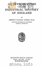 AN INTRODUCTION TO THE INDUSTRIAL HISTORY OF ENGLAND（1920 PDF版）