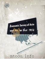 ECONOMIC SURVEY OF ASIA AND THE FAR EAST 1958 1959 PDF电子版封面
