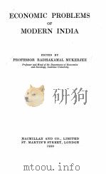 ECONOMIC PROBLEMS OF MODERN INDIA VOLUME 1 1939 PDF电子版封面