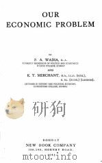 OUR ECONOMIC PROBLEM（1943 PDF版）