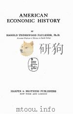 AMERICAN ECONOMIC HISTORY（1924 PDF版）