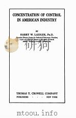 CONCENTRATION OF CONTROL IN AMERICAN INDUSTRY（1931 PDF版）