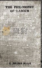 THE PHILOSOPHY OF LABOUR（1925 PDF版）