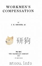 WORKMEN‘S COMPENSATION（1917 PDF版）
