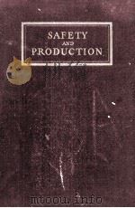SAFETY AND PRODUCTION（1928 PDF版）