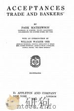 ACCEPTANCES TRADE AND BANKERS‘（1921 PDF版）