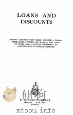 THE SHAW BANKING SERIES LOANS AND DISCOUNTS（1918 PDF版）