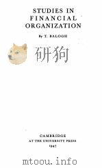 STUDIES IN FINANCIAL ORGANIZATION（1947 PDF版）