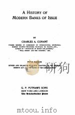 A HISTORY OF MODERN BANKS OF ISSUE FIFTH EDITION（1915 PDF版）