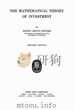THE MATHEMATICAL THEORY OF INVESTMENT REVISED EDITION（1924 PDF版）