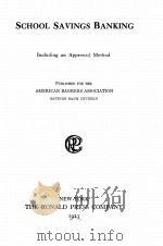 SCHOOL SAVINGS BANKING（1923 PDF版）