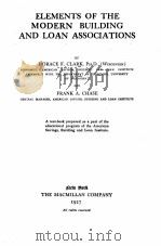 ELEMENTS OF THE MODERN BUILDING AND LOAN ASSOCIATIONS（1927 PDF版）