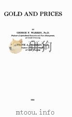 GOLD AND PRICES 1935 PDF电子版封面 GEORGE F. WARREN AND FRANK A.