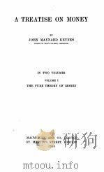 A TREATISE ON MONEY VOLUME 1（1930 PDF版）