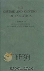 THE COURSE AND CONTROL OF INFLATION 1946 PDF电子版封面