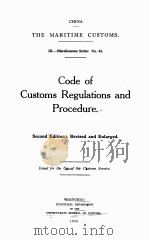 CODE OF CUSTOMS REGULATIONS AND PROCEDURE SECOND EDITION:REVISED AND ENLARGED 1935 PDF电子版封面