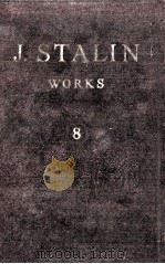 J.V.STALIN WORKS VOLUME 8 1926   1954  PDF电子版封面     